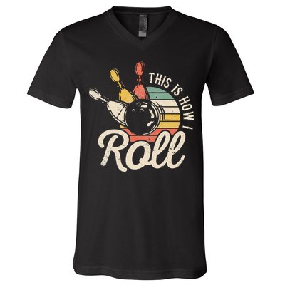 This Is How I Roll Retro Bowling Bowler Funny Gift Cap Sleeve V-Neck T-Shirt