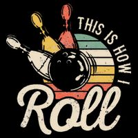 This Is How I Roll Retro Bowling Bowler Funny Gift Cap Sleeve Impact Tech Backpack