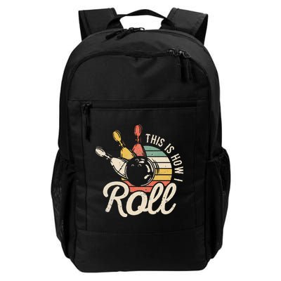 This Is How I Roll Retro Bowling Bowler Funny Gift Cap Sleeve Backpack
