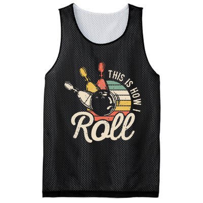 This Is How I Roll Retro Bowling Bowler Funny Gift Cap Sleeve Mesh Reversible Basketball Jersey Tank