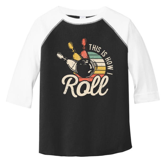 This Is How I Roll Retro Bowling Bowler Funny Gift Cap Sleeve Toddler Fine Jersey T-Shirt