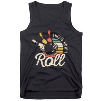 This Is How I Roll Retro Bowling Bowler Funny Gift Cap Sleeve Tank Top