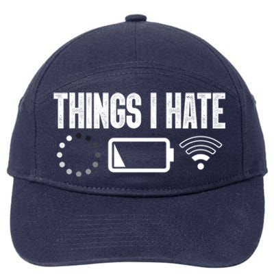 Things I Hate Funny Computer Programmer Gamer Nerd Gift 7-Panel Snapback Hat