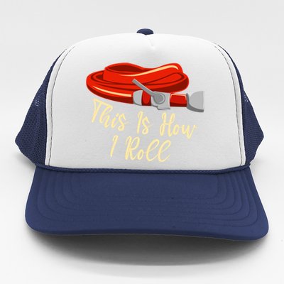 This Is How I Rolled Retired Firefighter Firefighting Funny Gift Trucker Hat