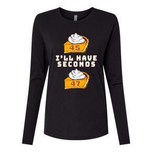 Trump ILl Have Seconds 45 47 Pumpkin Pie Thanksgiving Fun Womens Cotton Relaxed Long Sleeve T-Shirt