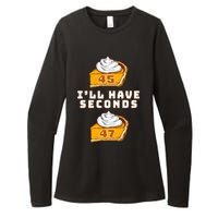 Trump ILl Have Seconds 45 47 Pumpkin Pie Thanksgiving Fun Womens CVC Long Sleeve Shirt