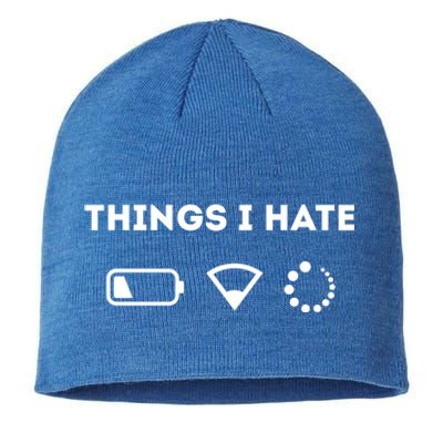 Things I Hate Funny Programmer And Gamer Great Gift Sustainable Beanie