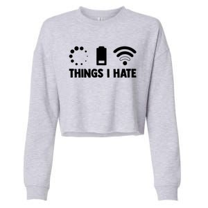 Things I Hate Programmer Coder Coding Developer Software Gift Cropped Pullover Crew