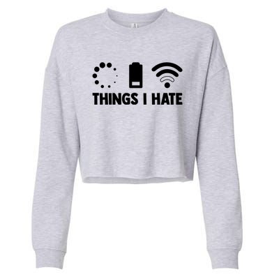 Things I Hate Programmer Coder Coding Developer Software Gift Cropped Pullover Crew