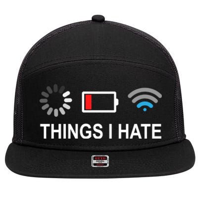 Things I Hate Funny Programmer Gamer Computer Nerd Streaming Meaningful Gift 7 Panel Mesh Trucker Snapback Hat