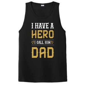 Tgift I Have A Hero I Call Him Dad Gift PosiCharge Competitor Tank