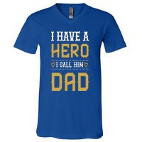 Tgift I Have A Hero I Call Him Dad Gift V-Neck T-Shirt