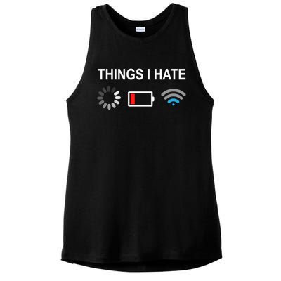 Things I Hate Funny Programmer Gamer Computer Nerd Streaming Funny Gift Ladies PosiCharge Tri-Blend Wicking Tank