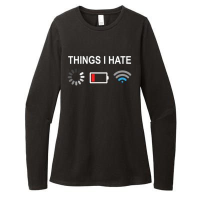 Things I Hate Funny Programmer Gamer Computer Nerd Streaming Funny Gift Womens CVC Long Sleeve Shirt