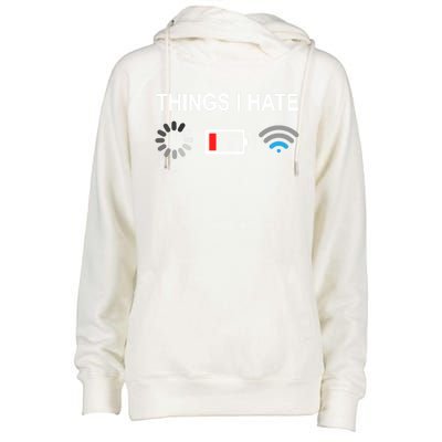 Things I Hate Funny Programmer Gamer Computer Nerd Streaming Funny Gift Womens Funnel Neck Pullover Hood