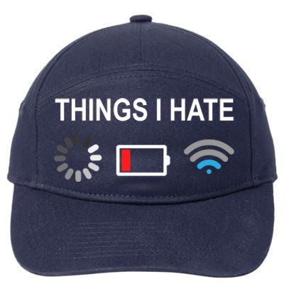 Things I Hate Funny Programmer Gamer Computer Nerd Streaming Funny Gift 7-Panel Snapback Hat