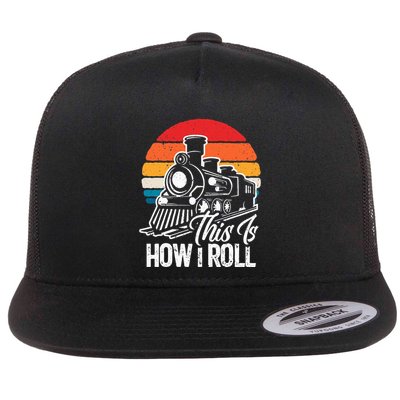 This Is How I Roll Train Lover Flat Bill Trucker Hat