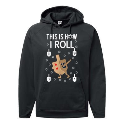 This Is How I Roll Happy Hanukkah Shirt Dab Dreidel Chanukah Gift Performance Fleece Hoodie