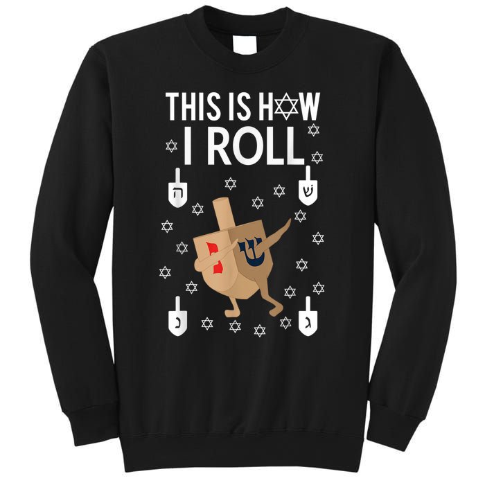 This Is How I Roll Happy Hanukkah Shirt Dab Dreidel Chanukah Gift Sweatshirt