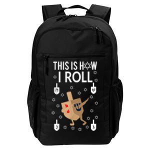 This Is How I Roll Happy Hanukkah Shirt Dab Dreidel Chanukah Gift Daily Commute Backpack