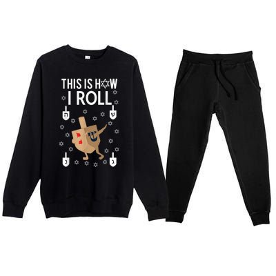 This Is How I Roll Happy Hanukkah Shirt Dab Dreidel Chanukah Gift Premium Crewneck Sweatsuit Set