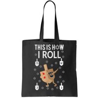 This Is How I Roll Happy Hanukkah Shirt Dab Dreidel Chanukah Gift Tote Bag