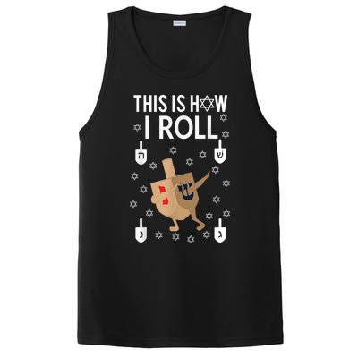 This Is How I Roll Happy Hanukkah Shirt Dab Dreidel Chanukah Gift PosiCharge Competitor Tank