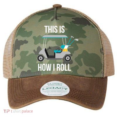This Is How I Roll Cute Gift Golf Cool Gift Legacy Tie Dye Trucker Hat