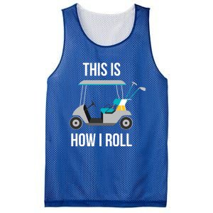 This Is How I Roll Cute Gift Golf Cool Gift Mesh Reversible Basketball Jersey Tank