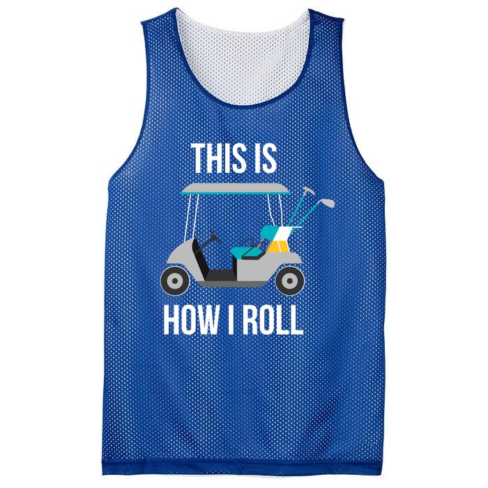 This Is How I Roll Cute Gift Golf Cool Gift Mesh Reversible Basketball Jersey Tank