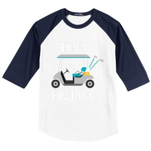 This Is How I Roll Cute Gift Golf Cool Gift Baseball Sleeve Shirt