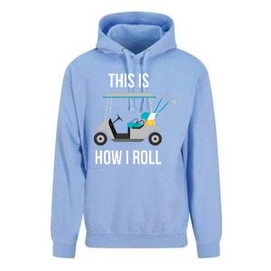 This Is How I Roll Cute Gift Golf Cool Gift Unisex Surf Hoodie