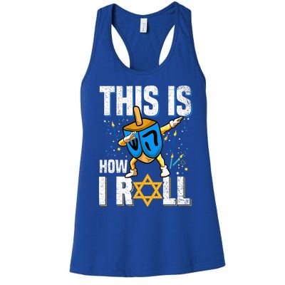 This Is How I Roll  Hanukkah Dreidel Chanukah Jew Gift Women's Racerback Tank