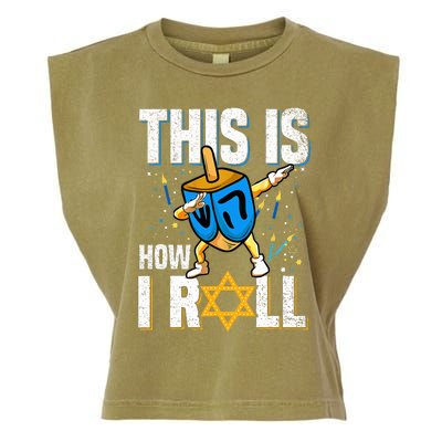 This Is How I Roll  Hanukkah Dreidel Chanukah Jew Gift Garment-Dyed Women's Muscle Tee