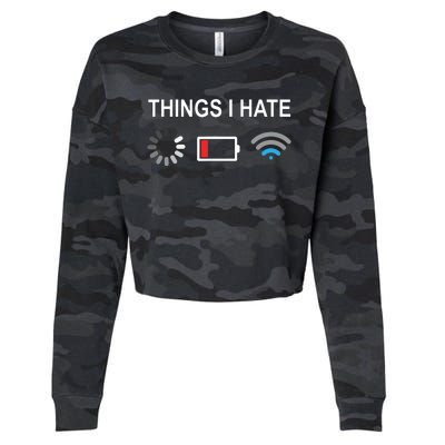 Things I Hate Funny Programmer Gamer Computer Nerd Streaming Cropped Pullover Crew