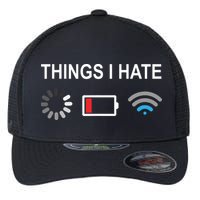 Things I Hate Funny Programmer Gamer Computer Nerd Streaming Flexfit Unipanel Trucker Cap