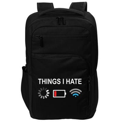 Things I Hate Funny Programmer Gamer Computer Nerd Streaming Impact Tech Backpack