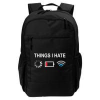 Things I Hate Funny Programmer Gamer Computer Nerd Streaming Backpack