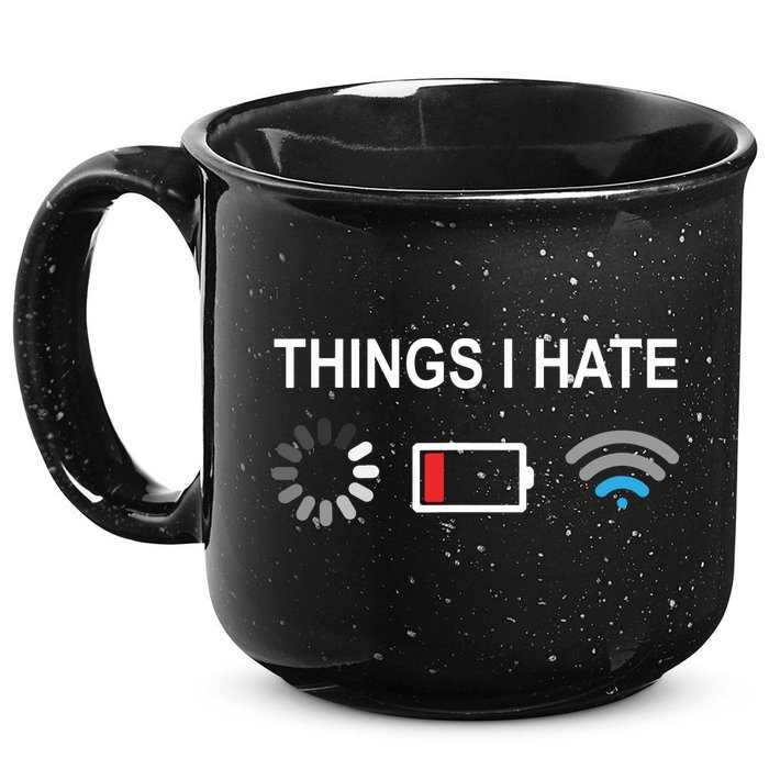 Things I Hate Funny Programmer Gamer Computer Nerd Streaming 15oz Campfire Ceramic Mug