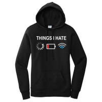 Things I Hate Funny Programmer Gamer Computer Nerd Streaming Women's Pullover Hoodie