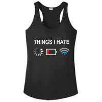 Things I Hate Funny Programmer Gamer Computer Nerd Streaming Ladies PosiCharge Competitor Racerback Tank