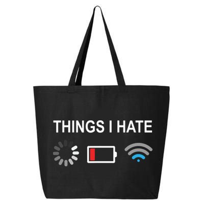 Things I Hate Funny Programmer Gamer Computer Nerd Streaming 25L Jumbo Tote