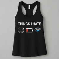 Things I Hate Funny Programmer Gamer Computer Nerd Streaming Womens Tank Top