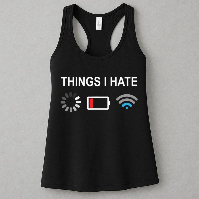 Things I Hate Funny Programmer Gamer Computer Nerd Streaming Womens Tank Top