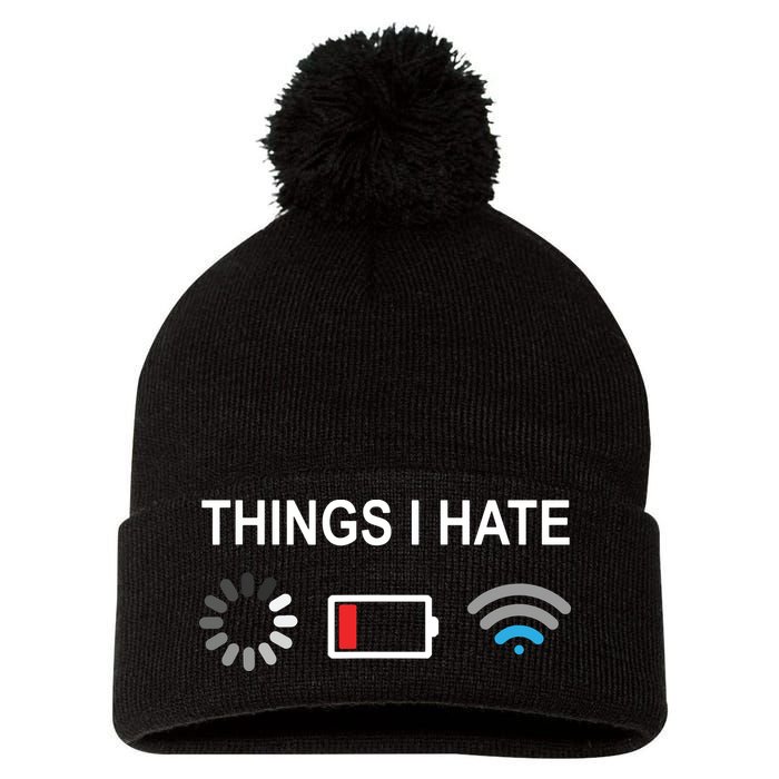 Things I Hate Funny Programmer Gamer Computer Nerd Streaming Pom Pom 12in Knit Beanie