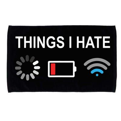 Things I Hate Funny Programmer Gamer Computer Nerd Streaming Microfiber Hand Towel