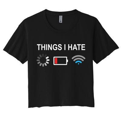 Things I Hate Funny Programmer Gamer Computer Nerd Streaming Crop Top
