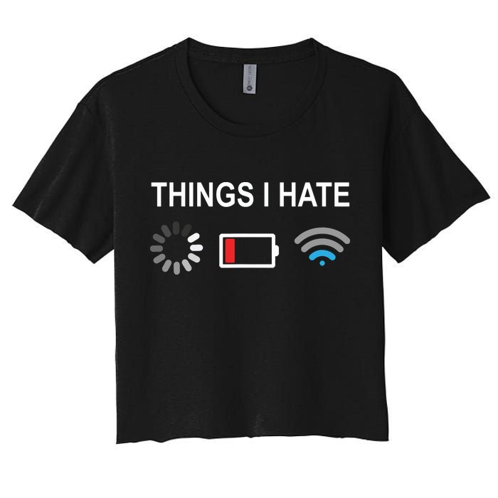 Things I Hate Funny Programmer Gamer Computer Nerd Streaming Crop Top