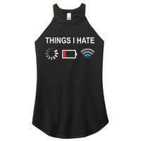 Things I Hate Funny Programmer Gamer Computer Nerd Streaming Women's Perfect Tri Rocker Tank