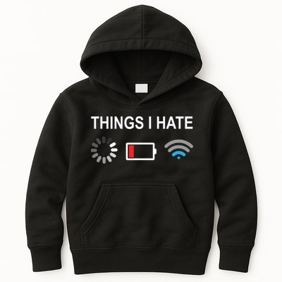 Things I Hate Funny Programmer Gamer Computer Nerd Streaming Kids Hoodie
